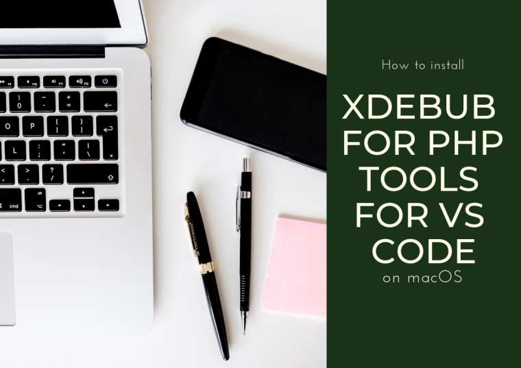 How to install Xdebug for PHP Tools for Visual Studio Code on Mac OS