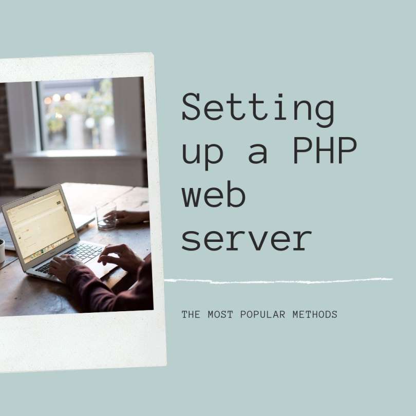 How to set up a PHP based web server - Overview