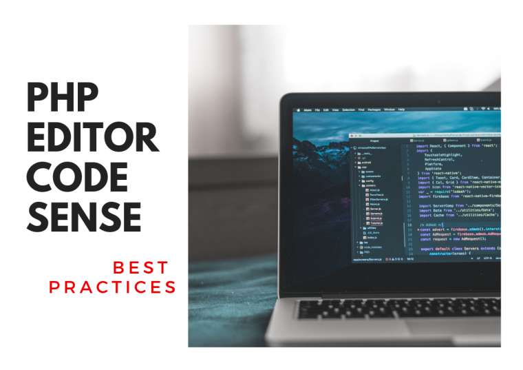 PHP Editor Code Sense - Best Practices